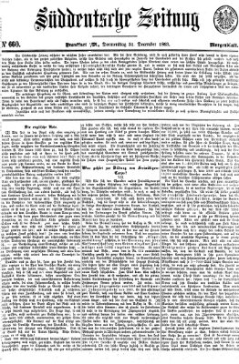 Süddeutsche Zeitung. Morgenblatt (Süddeutsche Zeitung) Donnerstag 31. Dezember 1863