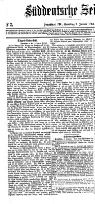 Süddeutsche Zeitung. Morgenblatt (Süddeutsche Zeitung) Samstag 2. Januar 1864