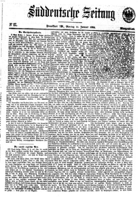 Süddeutsche Zeitung. Morgenblatt (Süddeutsche Zeitung) Montag 11. Januar 1864