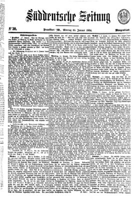 Süddeutsche Zeitung. Morgenblatt (Süddeutsche Zeitung) Montag 18. Januar 1864