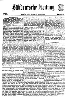 Süddeutsche Zeitung. Morgenblatt (Süddeutsche Zeitung) Montag 18. Januar 1864