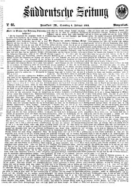 Süddeutsche Zeitung. Morgenblatt (Süddeutsche Zeitung) Samstag 6. Februar 1864