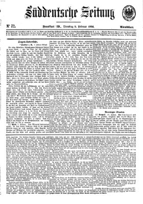 Süddeutsche Zeitung. Morgenblatt (Süddeutsche Zeitung) Dienstag 9. Februar 1864