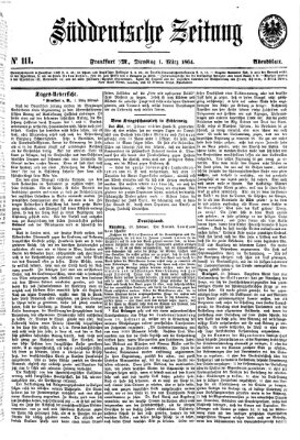 Süddeutsche Zeitung. Morgenblatt (Süddeutsche Zeitung) Dienstag 1. März 1864