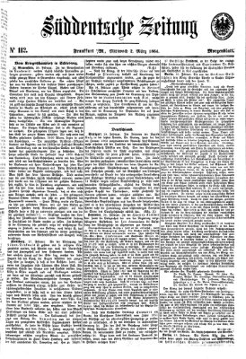 Süddeutsche Zeitung. Morgenblatt (Süddeutsche Zeitung) Mittwoch 2. März 1864