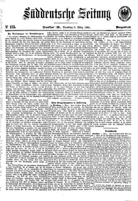 Süddeutsche Zeitung. Morgenblatt (Süddeutsche Zeitung) Dienstag 8. März 1864