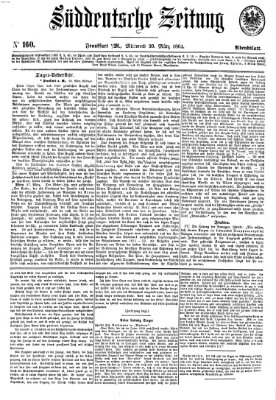 Süddeutsche Zeitung. Morgenblatt (Süddeutsche Zeitung) Mittwoch 30. März 1864