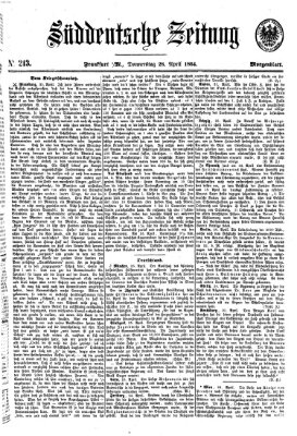 Süddeutsche Zeitung. Morgenblatt (Süddeutsche Zeitung) Donnerstag 28. April 1864