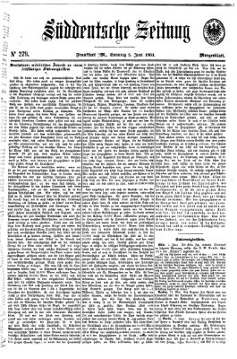 Süddeutsche Zeitung. Morgenblatt (Süddeutsche Zeitung) Sonntag 5. Juni 1864