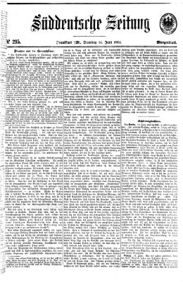 Süddeutsche Zeitung. Morgenblatt (Süddeutsche Zeitung) Dienstag 14. Juni 1864