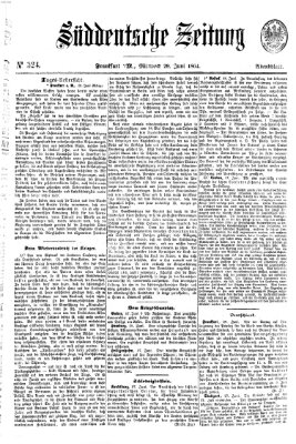 Süddeutsche Zeitung. Morgenblatt (Süddeutsche Zeitung) Mittwoch 29. Juni 1864