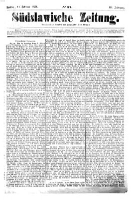 Südslawische Zeitung Freitag 14. Februar 1851