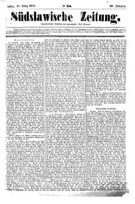 Südslawische Zeitung Dienstag 11. März 1851