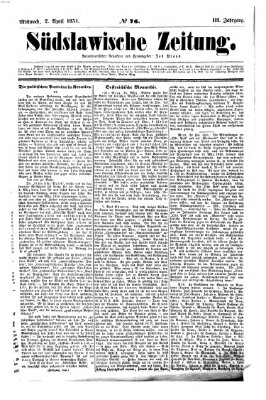 Südslawische Zeitung Mittwoch 2. April 1851