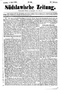 Südslawische Zeitung Samstag 5. April 1851