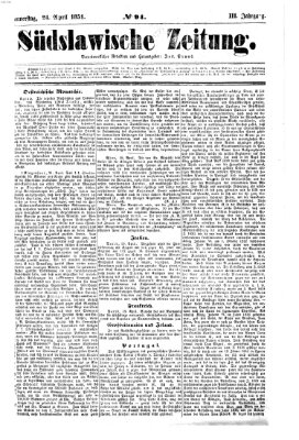 Südslawische Zeitung Donnerstag 24. April 1851