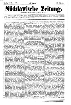 Südslawische Zeitung Dienstag 6. Mai 1851