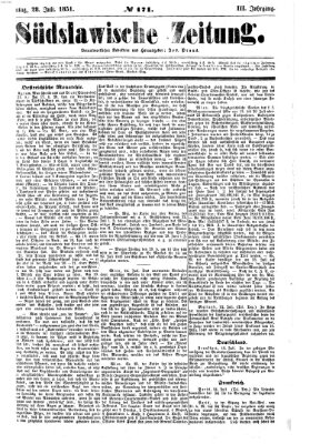 Südslawische Zeitung Montag 28. Juli 1851