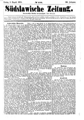 Südslawische Zeitung Montag 4. August 1851