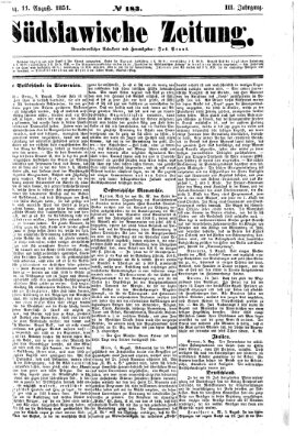 Südslawische Zeitung Montag 11. August 1851