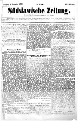 Südslawische Zeitung Dienstag 9. Dezember 1851