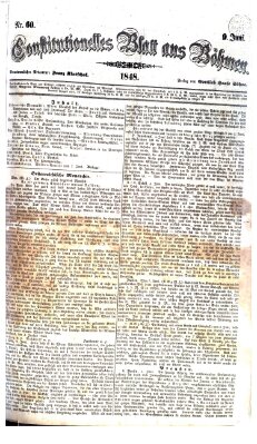 Constitutionelles Blatt aus Böhmen Freitag 9. Juni 1848