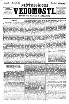 Pešťkbudínske vedomosti Dienstag 7. April 1863