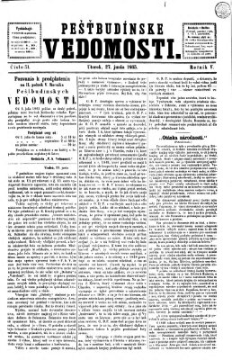 Pešťkbudínske vedomosti Dienstag 27. Juni 1865