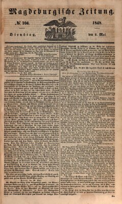 Magdeburgische Zeitung Dienstag 2. Mai 1848
