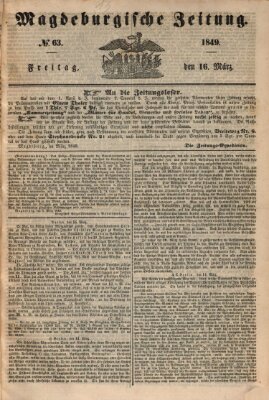 Magdeburgische Zeitung Freitag 16. März 1849