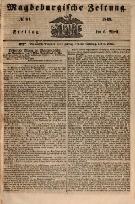 Magdeburgische Zeitung Freitag 6. April 1849