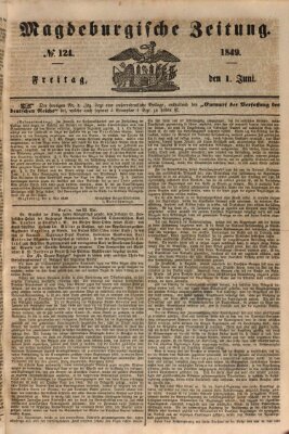 Magdeburgische Zeitung Freitag 1. Juni 1849