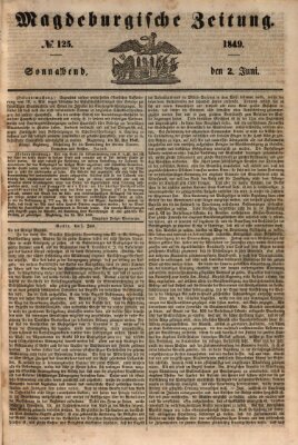 Magdeburgische Zeitung Samstag 2. Juni 1849