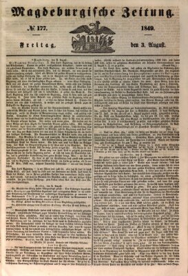 Magdeburgische Zeitung Freitag 3. August 1849