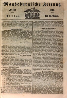 Magdeburgische Zeitung Freitag 10. August 1849