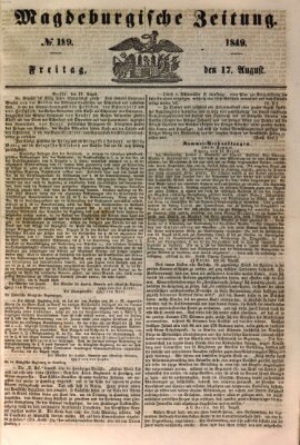 Magdeburgische Zeitung Freitag 17. August 1849