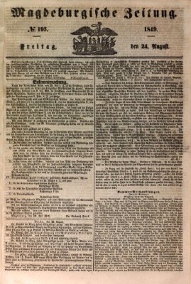 Magdeburgische Zeitung Freitag 24. August 1849