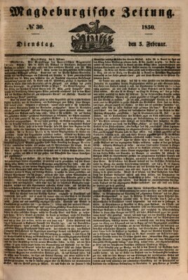 Magdeburgische Zeitung Dienstag 5. Februar 1850