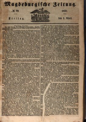 Magdeburgische Zeitung Freitag 5. April 1850