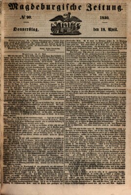 Magdeburgische Zeitung Donnerstag 18. April 1850