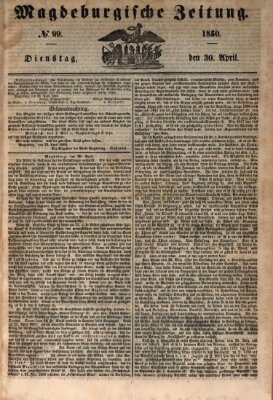 Magdeburgische Zeitung Dienstag 30. April 1850