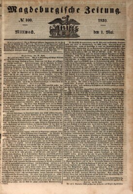 Magdeburgische Zeitung Mittwoch 1. Mai 1850