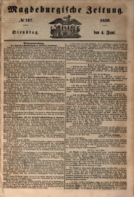 Magdeburgische Zeitung Dienstag 4. Juni 1850