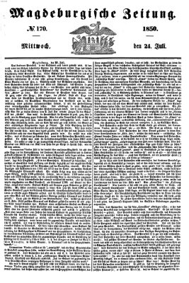 Magdeburgische Zeitung Mittwoch 24. Juli 1850