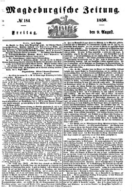 Magdeburgische Zeitung Freitag 9. August 1850