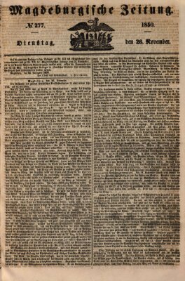 Magdeburgische Zeitung Dienstag 26. November 1850