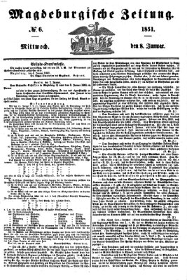 Magdeburgische Zeitung Mittwoch 8. Januar 1851