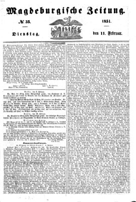 Magdeburgische Zeitung Dienstag 11. Februar 1851