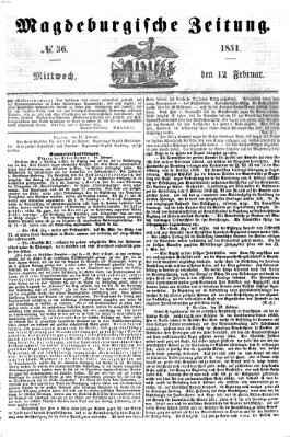 Magdeburgische Zeitung Mittwoch 12. Februar 1851