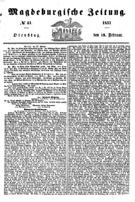 Magdeburgische Zeitung Dienstag 18. Februar 1851